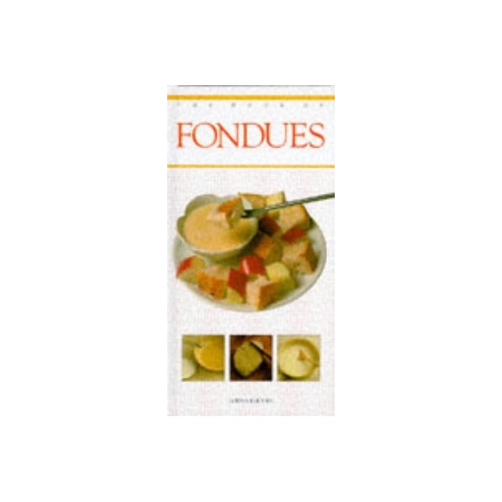 The Book Of Fondues